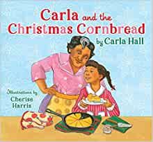 Carla and the Christmas Cornbread Cover 