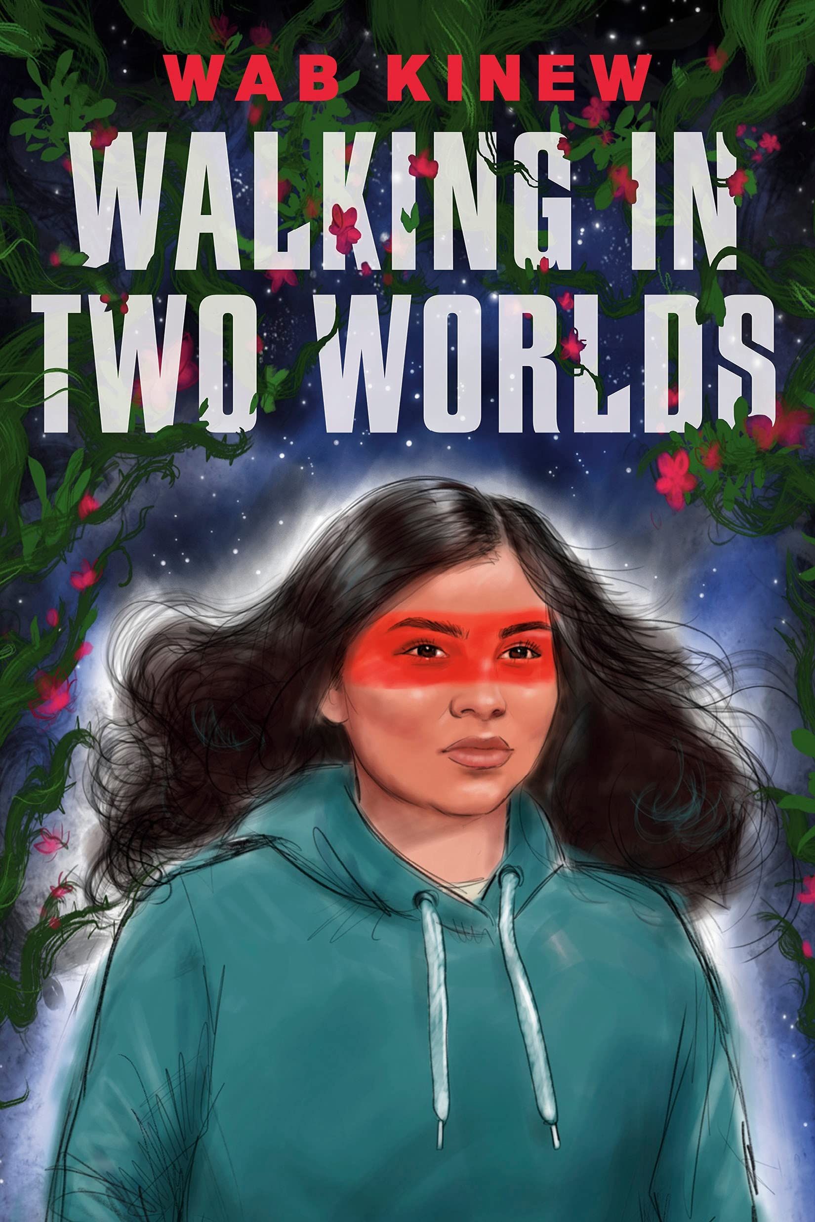 Cover of "Walking in Two Worlds" by Wab Kinew, with image of a young girl.