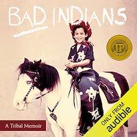 A graphic of the cover of Bad Indians: A Tribal Memoir by Deborah A. Miranda