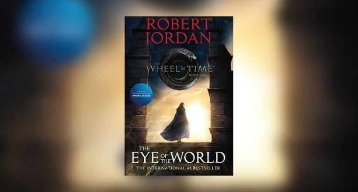 TV tie-in cover of THE EYE OF THE WORLD: BOOK ONE OF THE WHEEL OF TIME by Robert Jordan.
