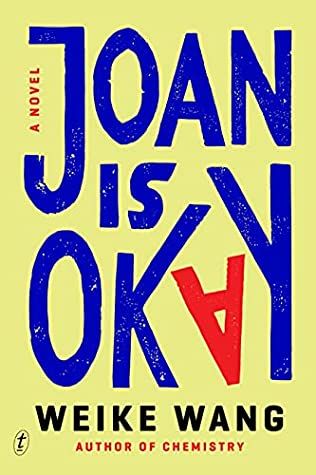 Joan is Okay by Weike Wang book cover