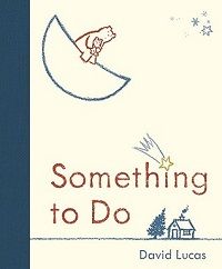 Cover of Something to Do by David Lucas