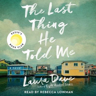The Last Thing He Told Me audiobook cover