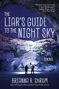 The Liar's Guide to the Night Sky by Brianna R. Shrum cover