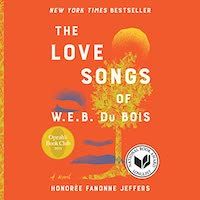 A graphic of the cover of The Love Songs of W. E. B. Du Bois by Honorée Fanonne Jeffers