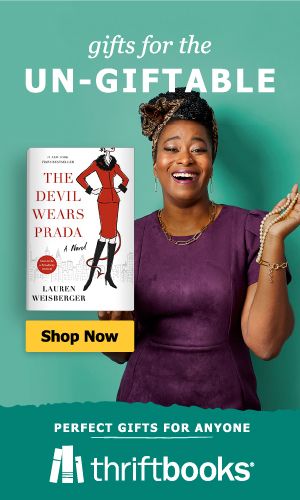 Green background with a woman in a purple shirt shrugging and laughing next to a book cover for The Devil Wears Prada. White text reads, "gifts for the UN-GIFTABLE. Perfect Gifts for Anyone. Thriftbooks." 