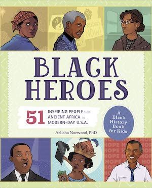 Black Heroes by Arlisha Norwood book cover