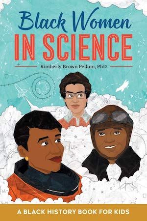 Black Women in Science by Kimberly Brown Pellum book cover