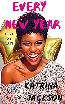 cover of Every New Year by Katrina Jackson