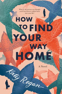 Book cover for How to Find Your Way Home