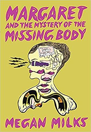Cover of Margaret and the Mystery of the Missing Body