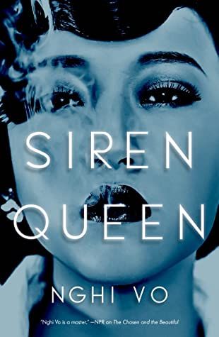 cover of Siren Queen by Nghi Vo