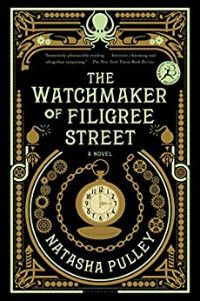 The Watchmaker of Filigree Street book cover