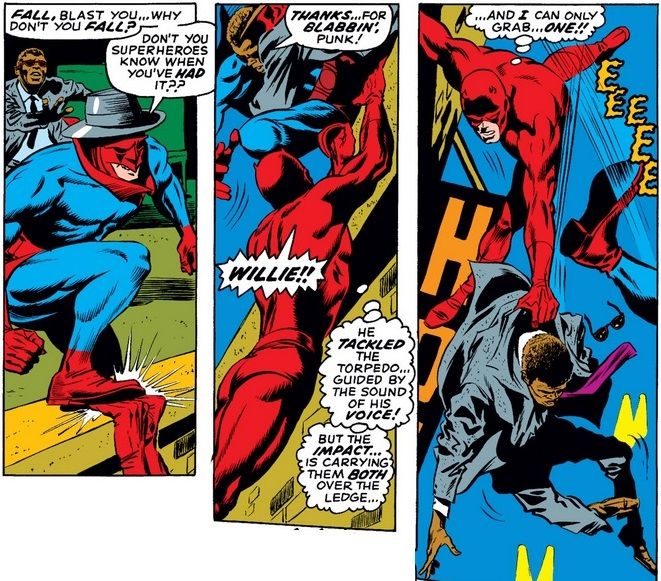 From Daredevil #59. Willie Lincoln tackles Torpedo, preventing him from forcing Daredevil off a rooftop. Willie and Torpedo both fall, but Daredevil can only save Willie.