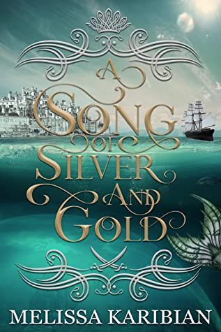 A Song of Silver and Gold Book Cover
