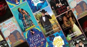 collage of eight diverse romance retelling book covers: Never Look Back; How to Find a Princess; Recipe for Persuasion; If I Loved You Less; It. Takes Two to Tumble, If the Boot Fits; Bear's Gold; and Briarley