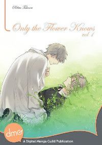 Only the Flower Knows book cover