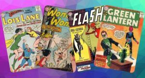 collage of 4 DC superhero comics: Lois Lane #21, Flash #133, Green Lantern #9, and Wonder Woman #140