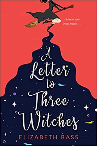 cover of A Letter to Three Witches by Elizabeth Bass
