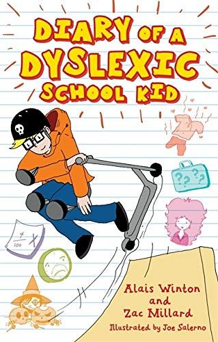 Diary of A Dyslexic School Kid cover