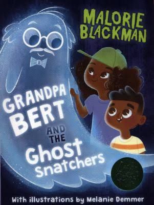 Grandpa Bert and the Ghost Snatchers book cover