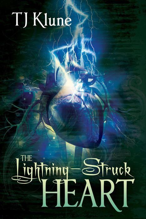 Lightning Struck Heart by TJ Klune Book Cover