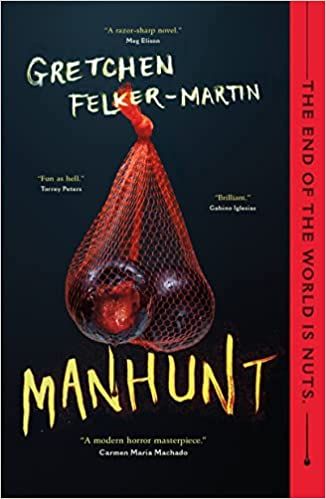 Manhunt by Gretchen Felker-Martin book cover