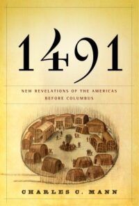 Book Cover for 1491: New Revelations of the Americas Before Columbus by Charles C Mann