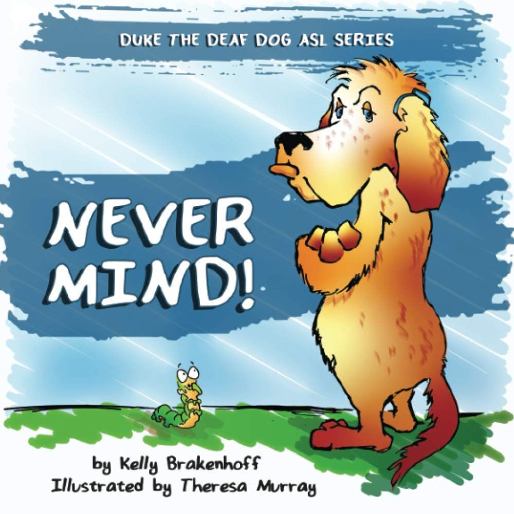 cover of the book Never Mind Duke The Deaf Dog