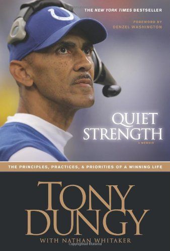 Quiet Strength by Tony Dungy Cover