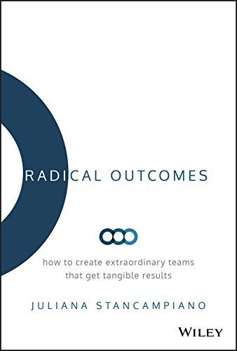 Radical Outcomes by Juliana Stancampiano Cover
