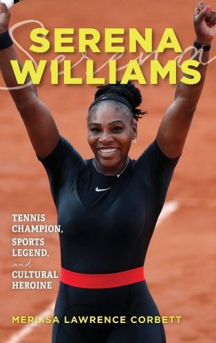 Serena Williams by Merlisa Lawrence Corbett Cover