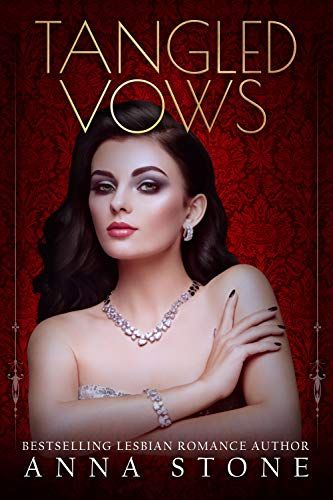 Tangled Vows by Anna Stone cover