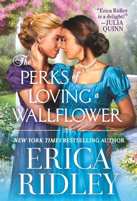 The Perks of Loving a Wallflower by Erica Ridley Cover