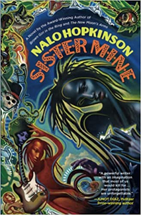 Sister Mine by Nalo Hopkinson book cover