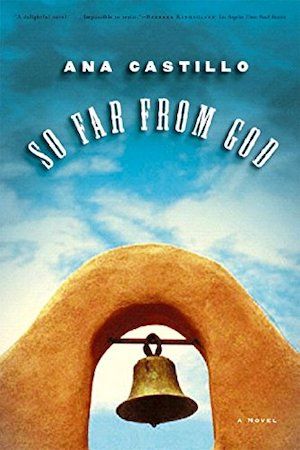 So Far From God by Ana Castillo book cover