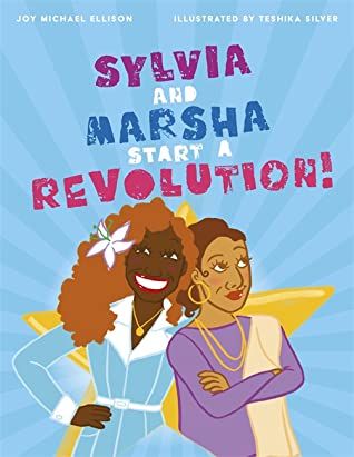 cover of sylvia and marsha start a revolution