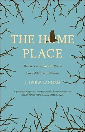 The Home Place by J. Drew Lanham book cover