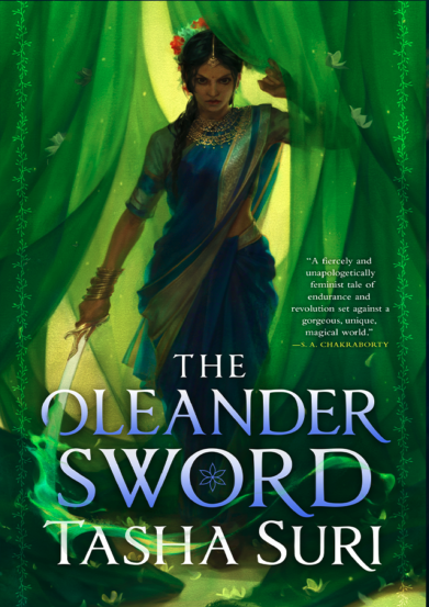 The Oleander Sword by Tasha Suri book cover