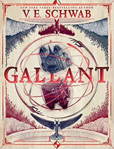 Book cover of Gallant by V.E. Schwab