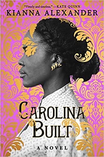 cover of Carolina Built by Kianna Alexander