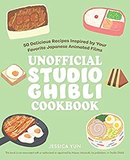 The Unofficial Studio Ghibli Cookbook cover