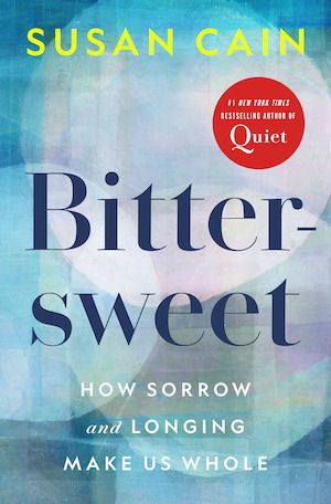 Book cover for Bittersweet by Susan Cain.