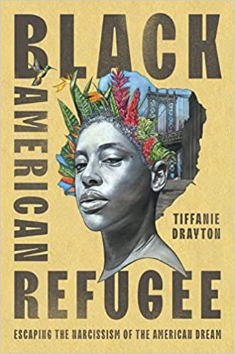 cover oof Black American Refugee by Tiffanie Drayton
