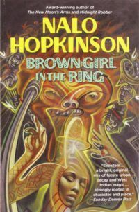 Book Cover for Brown Girl in the Ring by Nalo Hopkinson