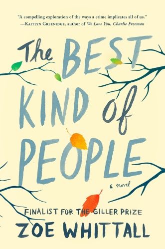 Cover of The Best Kind of People by Zoe Whittall