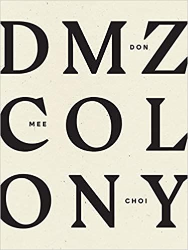 DMZ Colony by Don Mee Choi book cover