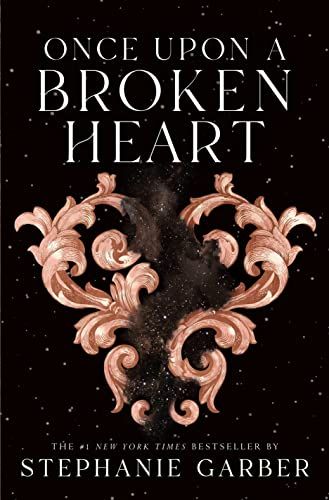Cover image of "Once Upon a Broken Heart" by Stephanie Garber