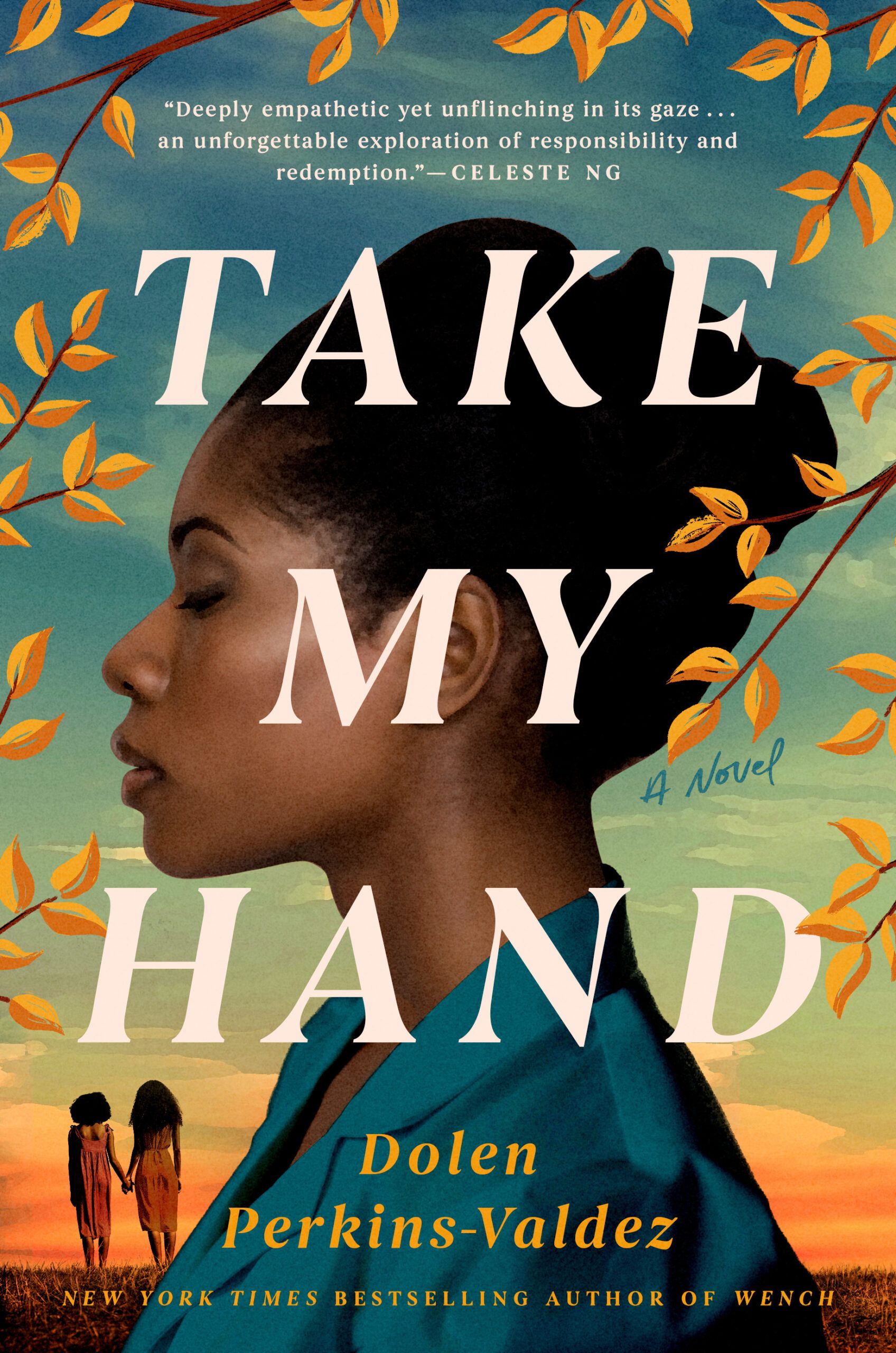 Cover image for "Take My Hand" by Dolen Perkins-Valdez.