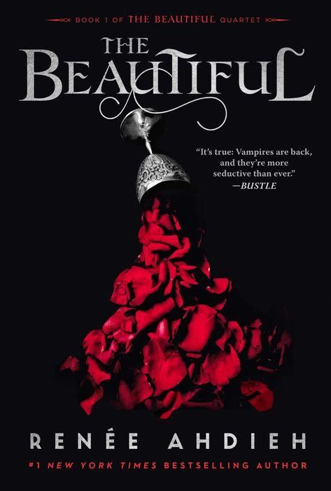 The Beautiful by Renee Ahdieh Cover